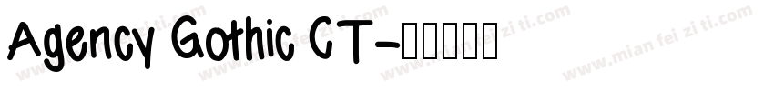 Agency Gothic CT字体转换